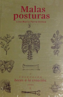 Malas Posturas - Lina María Parra Ochoa- precio libro - Editorial Eafit - ISBN 9789587205206