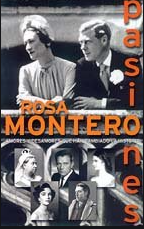 Pasiones - Rosa Montero - Precio libro - Punto de lectura - Megustaleer - ISBN 10: 8466300643 ISBN 13: 9788466300643