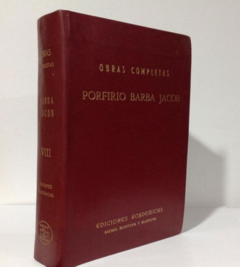 Obras completas - Porfirio Barba Jacob - Ediciones Académicas - año de edición 1962