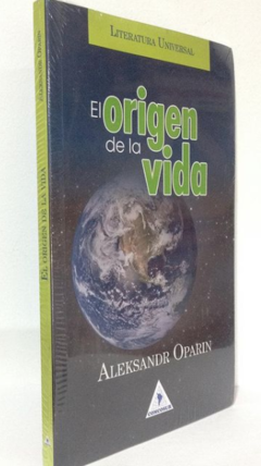 El Origen de la vida - Aleksandr Oparin - Comcosur - ISBN 13 : 9789585647763