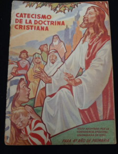 Catecismo de la doctrina cristiana - Padre Gaspar Astete - Editorial Norma -