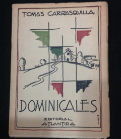 Dominicales - Tomás Carrasquilla - Precio libro - Editorial Atlántida - Primera edición