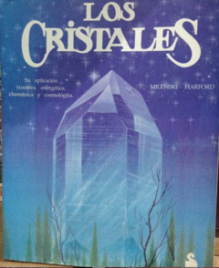 Los cristales - Milewski - Harford - Precio libro - Editorial Sirio - ISBN 8478081518 - 9788478081516