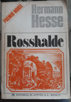 Rosshalde - Hermann Hesse - Precio Libro - Editorial el Ateneo - ISBN 9786073151900