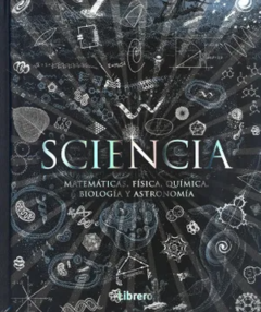 Sciencia - Matemáticas, Física, Química, Biología y Astronomía - Varios Autores - Precio Libro - Librero -- ISBN 8789089984759