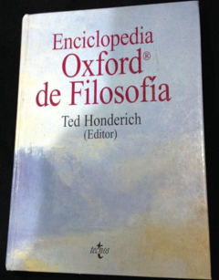 Enciclopedia Oxford de Filosofía - Ted Honderich - Precio libro - editorial Tecnos - ISBN 9788430936991