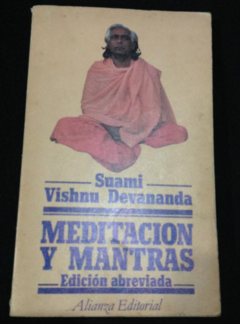 Meditación y mantras - Sauani Vishnu Devananda - Precio libro - Editorial Alianza - ISBN 9788420672649