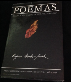 Poemas - Porfirio Barba Jacob Recopilación y notas Fernando Vallejo - Procultura - ISBN 95890430504