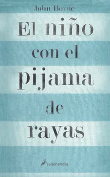 El niño con el pijama de rayas - John Boyne - Precio Libro - Editorial Salamandra - ISBN 9788498382549