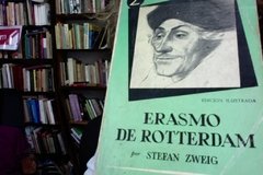 Erasmo De Rotterdam - Stefan Zweing