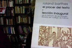 El placer del texto y Lección inaugural - Roland Barthes