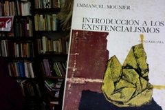 Introducción A Los Existencialismos - Emmanuel Mounier