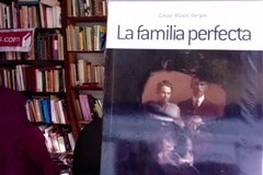 La familia perfecta - César Alzate Vargas