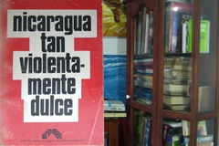 Nicaragua Tan Violentamente Dulce - Julio Cortázar - Editorial Nueva Nicargua - comprar online