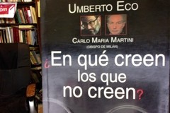 ¿En qué creen los que no creen? - Umberto Eco - Carlo María Martini