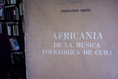 Africanía de la música folklórica de Cuba - Fernando Ortíz