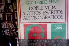 Doble vida y otros escritos autobiográficos - Gottfried Benn Depósito legal 29405