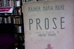 Prose - Rainel Maria Rilke (Libro en Italiano)