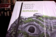 Bomarzo - Manuel Mujica Lainez
