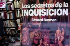 Los secretos de la inquisición - Edward Burman - Precio libro - Círculo de lectores - ISBN 9586024768 - comprar online