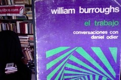 El trabajo - William Burroughs