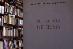 El secreto de Rusia - Agustín Nieto Caballero