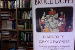 El mundo tal y como lo encontré - Bruce Duffy (Biografía novelada de Ludwig Wittgenstein) Precio libro - Ediciones B ISBN 8440661428