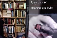 Honrarás a tu padre Gay Talese -Precio Libro - Editorial Alfaguara ISBN 9789587581478