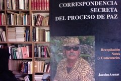 CORRESPONDENCIA SECRETA DEL PROCESO DE PAZ - JACOBO ARENAS - EDITORIAL ABEJA NEGRA