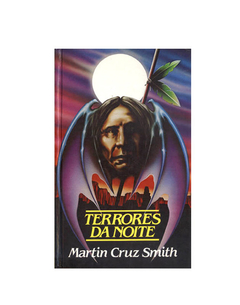 LIVRO MARTIN CRUZ SMITH TERRORES DA NOITE ED CIRCULO DO LIVRO 242 PAG - comprar online