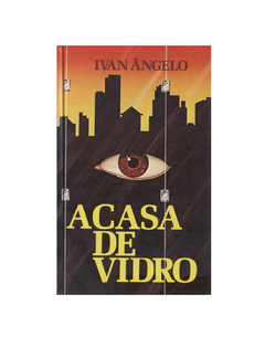 LIVRO IVAN ÂNGELO A CASA DE VIDRO EDITORA CIRCULO DO LIVRO 181 PAG - comprar online