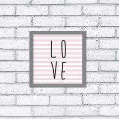 Quadro Love - Pendurama Quadros e Artigos de Decoração