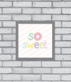 Quadro So Sweet - comprar online