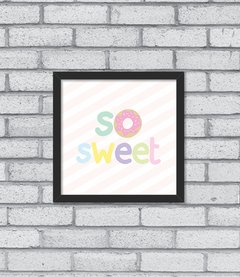 Quadro So Sweet - comprar online