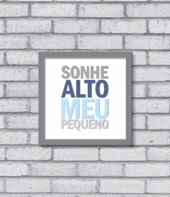 Quadro Sonhe Alto (menino) - comprar online