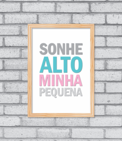 Quadro Sonhe Alto (menina) na internet