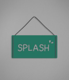 Plaquinha Splash em Acrílico - loja online