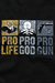 Pro-Life Pro-God Pro-Gun Preto na internet