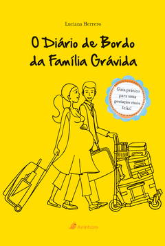 O diário de bordo da família grávida