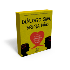 Diálogo sim, briga não