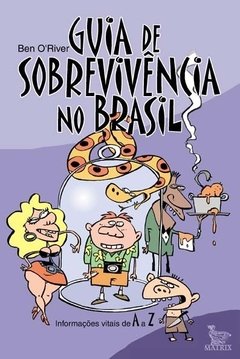 Guia de sobrevivência no Brasil