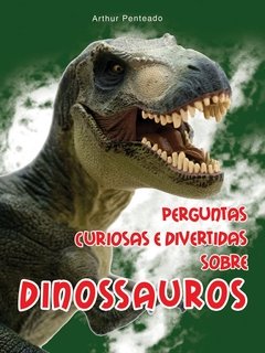 Perguntas curiosas e divertidas sobre dinossauros