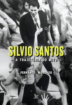 Capítulo grátis silvio santos - a trajetória do mito