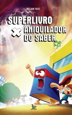 Superlivro X Aniquilador do saber