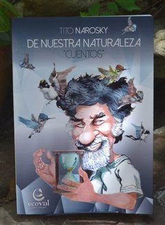 De Nuestra Naturaleza "Cuentos"