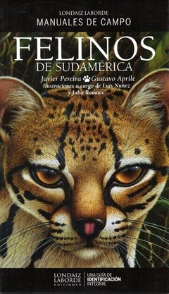 Felinos de Sudamérica