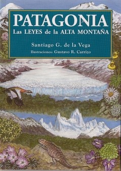 PATAGONIA - Las Leyes de la Alta Montaña