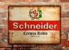 Chapa rústica cerveza Schneider Rubia