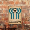 Chapa rústica Argentina Mundial 78