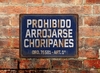 Chapa rústica Prohibido arrojarse choripanes